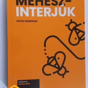 Steve Donohoe: Méhészinterjúk
